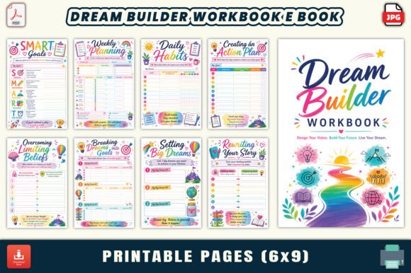 Dream Builder Workbook E Book: A Practical Guide to Shaping Your Ideal Life